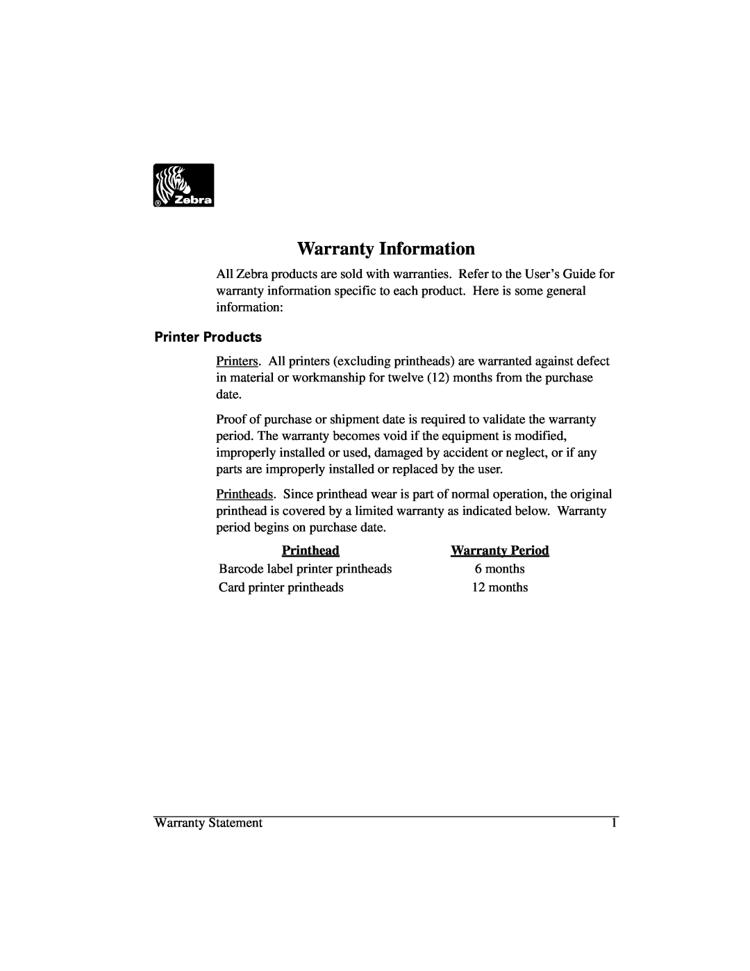 Zebra Technologies 105Se manual Warranty Information, 3ULQWHU3URGXFWV, Printhead 