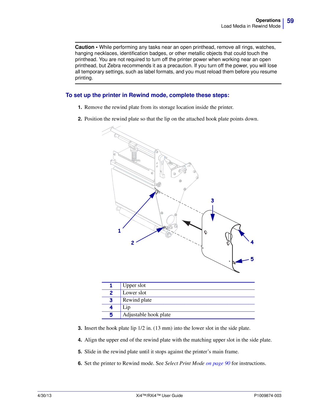 Zebra Technologies 11380100000, 11380100200 manual To set up the printer in Rewind mode, complete these steps 