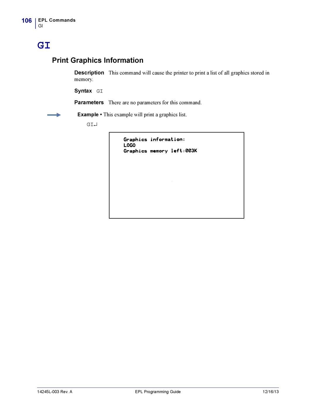 Zebra Technologies 14245L-003 manual Print Graphics Information, 106, Syntax GI 