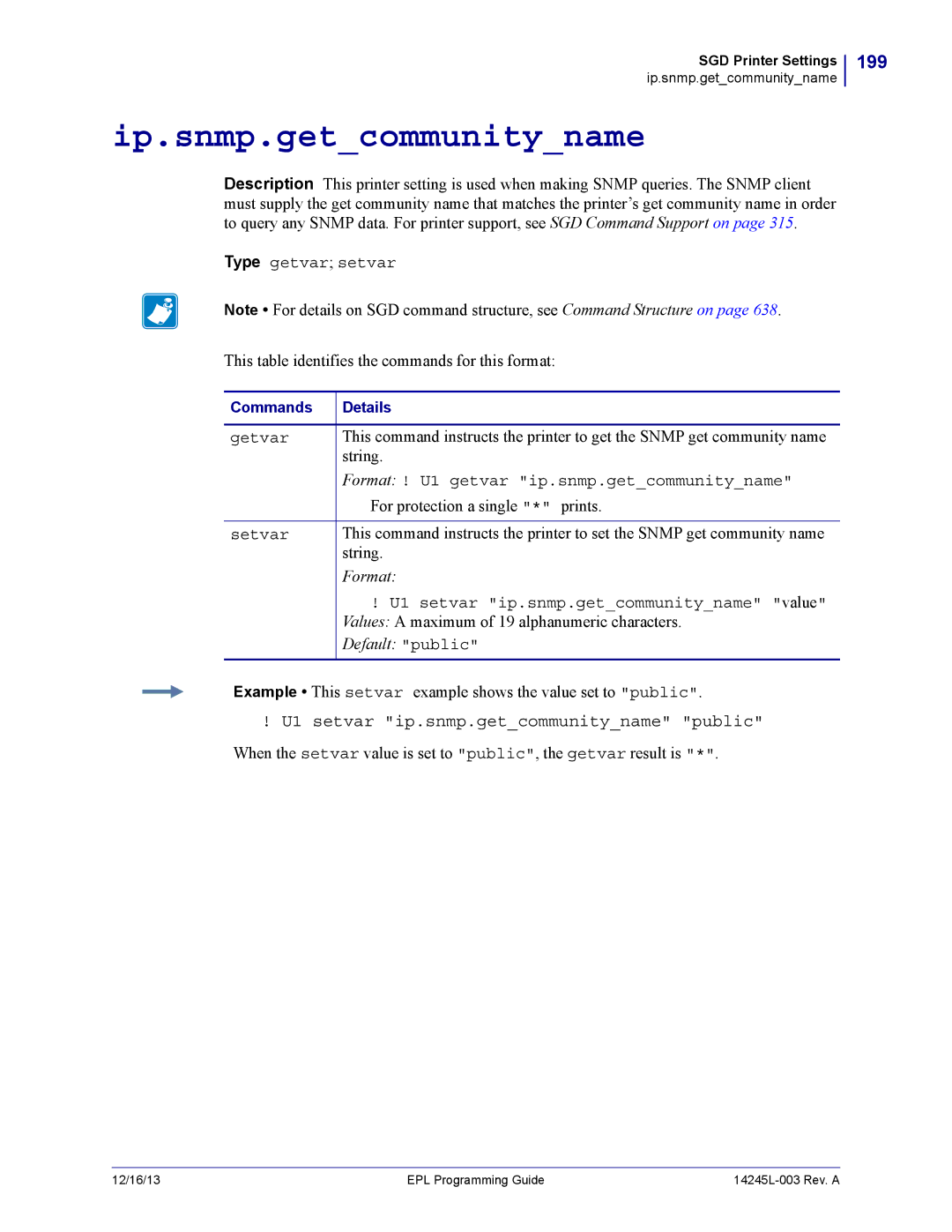 Zebra Technologies 14245L-003 manual Ip.snmp.getcommunityname, 199, U1 setvar ip.snmp.getcommunityname public 