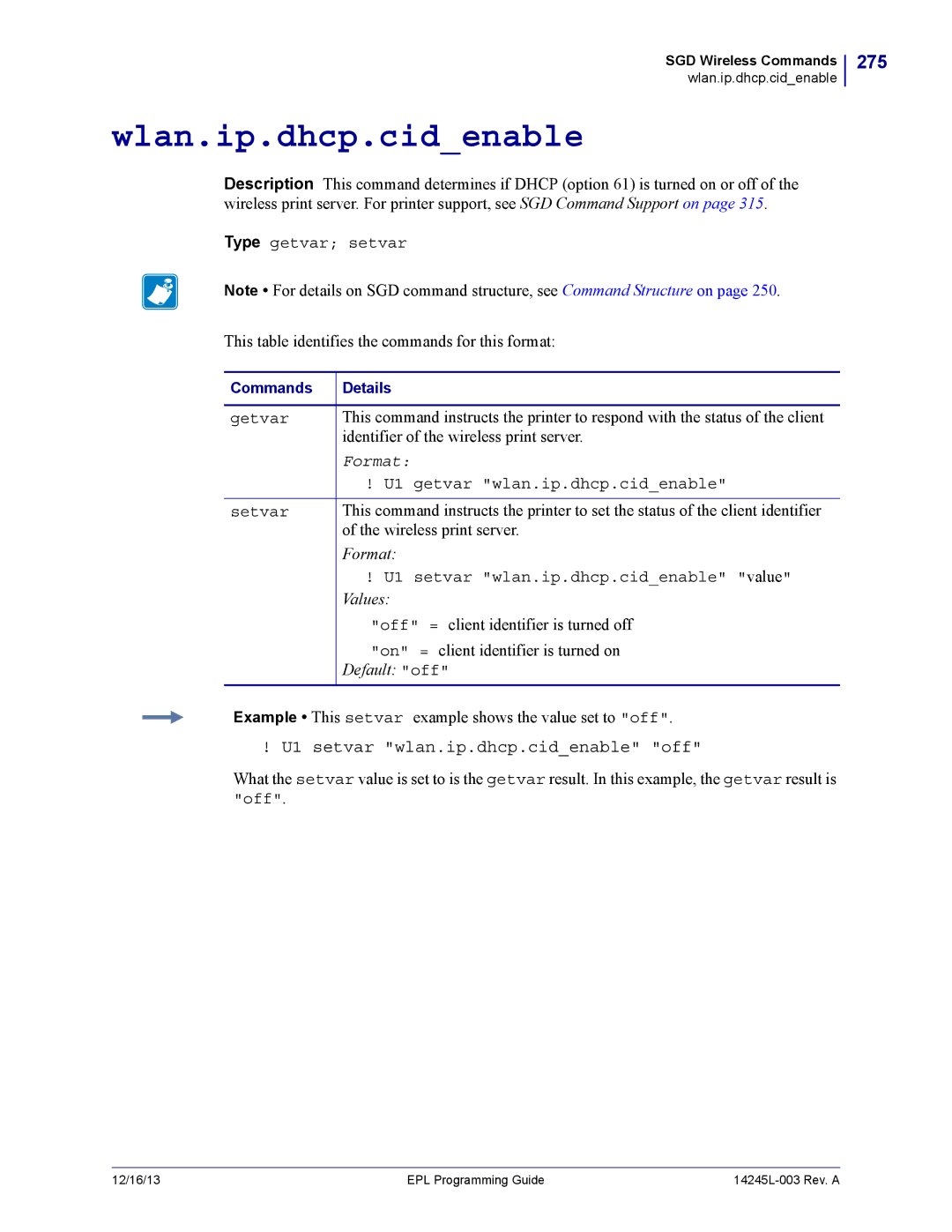 Zebra Technologies 14245L-003 manual Wlan.ip.dhcp.cidenable, 275, U1 setvar wlan.ip.dhcp.cidenable off 