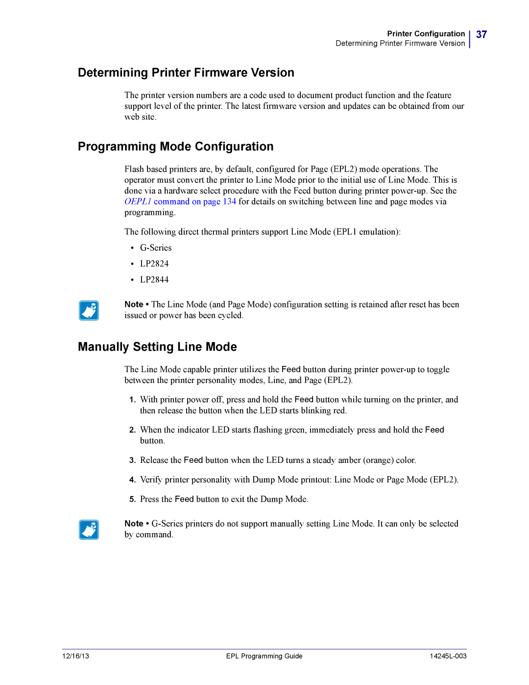 Zebra Technologies 14245L-003 manual Determining Printer Firmware Version, Programming Mode Configuration 