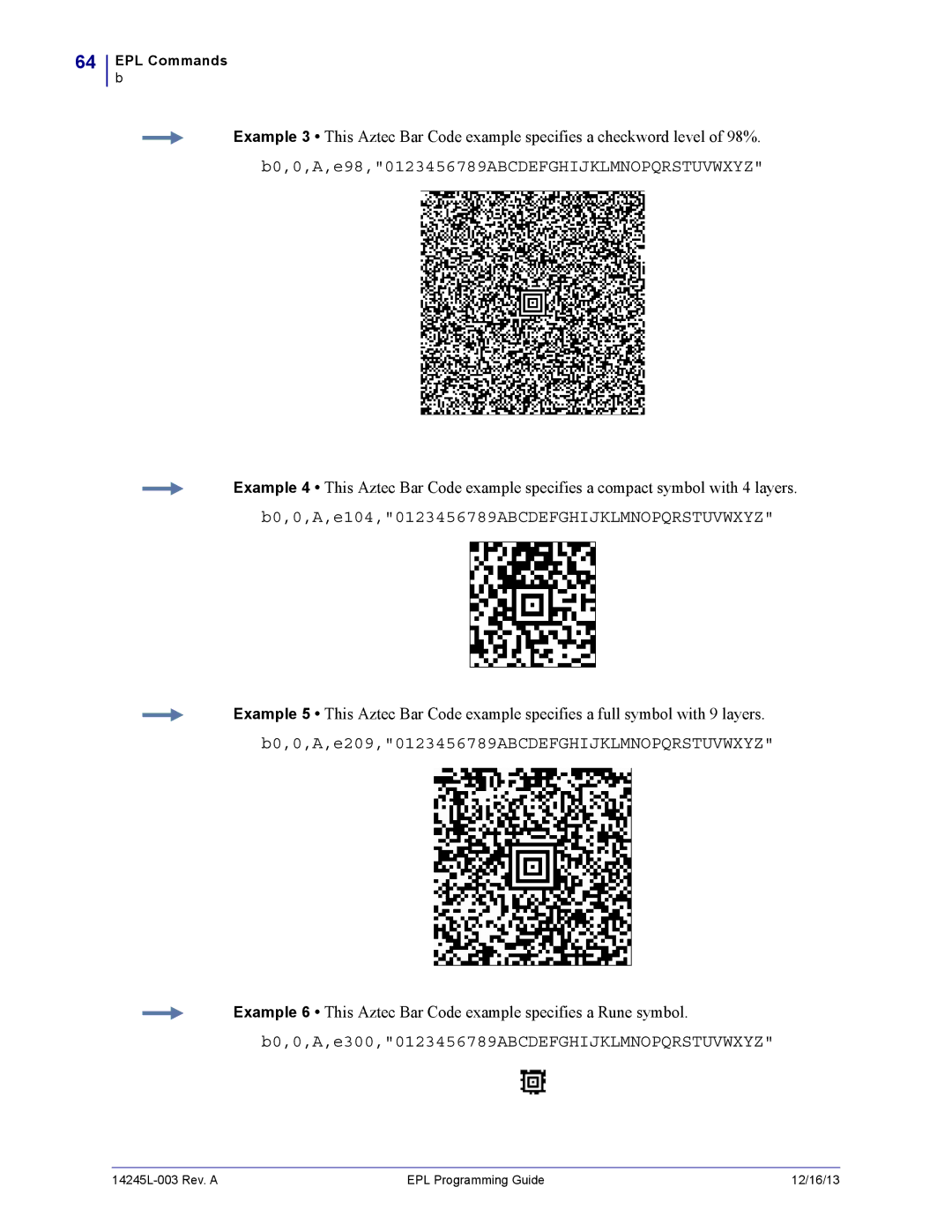 Zebra Technologies 14245L-003 manual B0,0,A,e98,0123456789ABCDEFGHIJKLMNOPQRSTUVWXYZ 