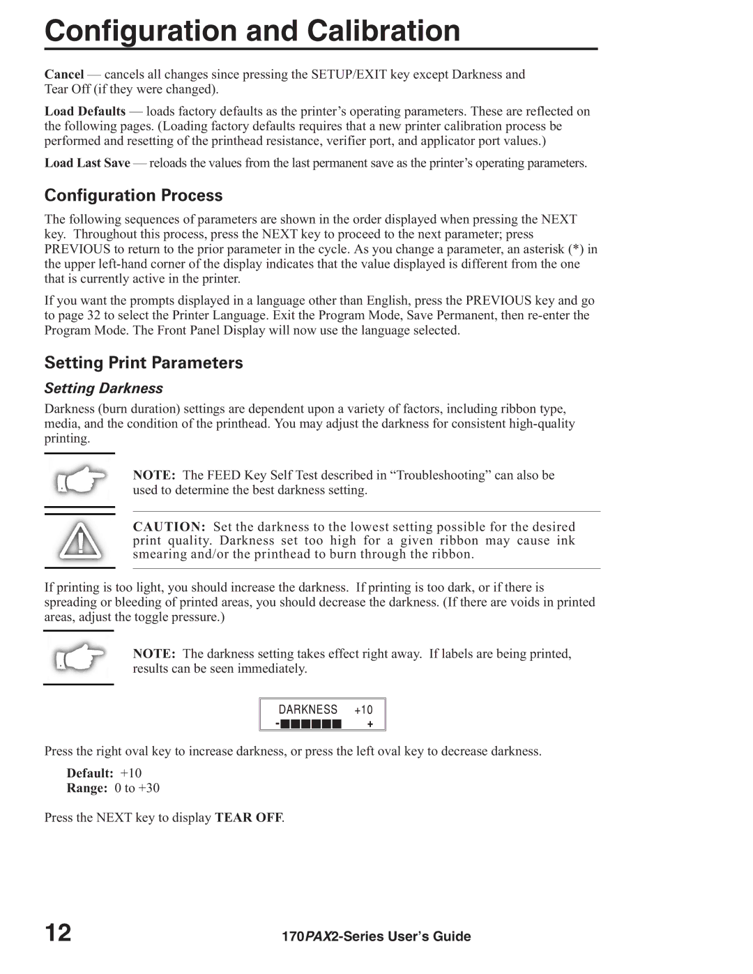 Zebra Technologies 170PAX2TM manual Configuration Process, Setting Print Parameters, Setting Darkness 