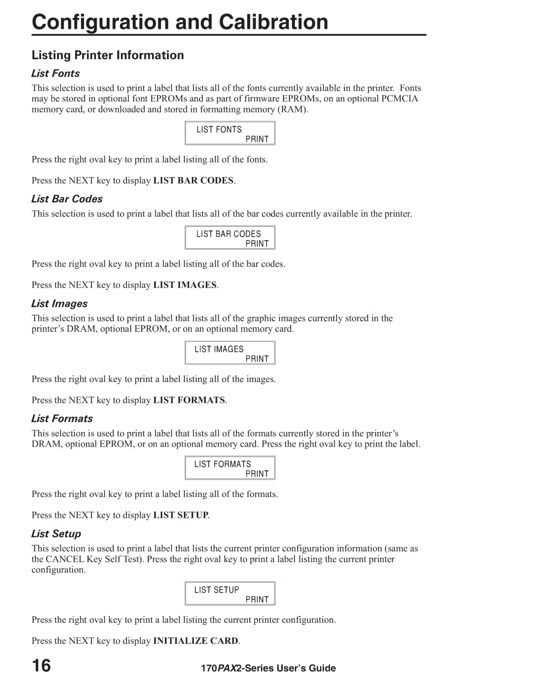 Zebra Technologies 170PAX2TM manual Listing Printer Information 