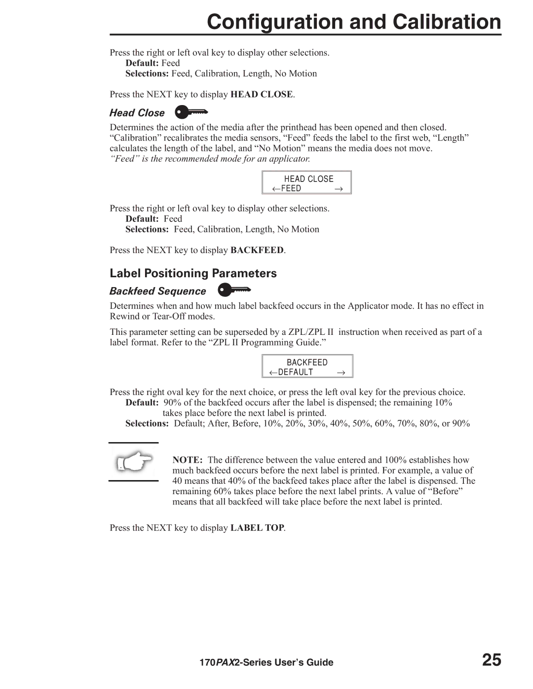 Zebra Technologies 170PAX2TM manual Label Positioning Parameters, Head Close, Backfeed Sequence 