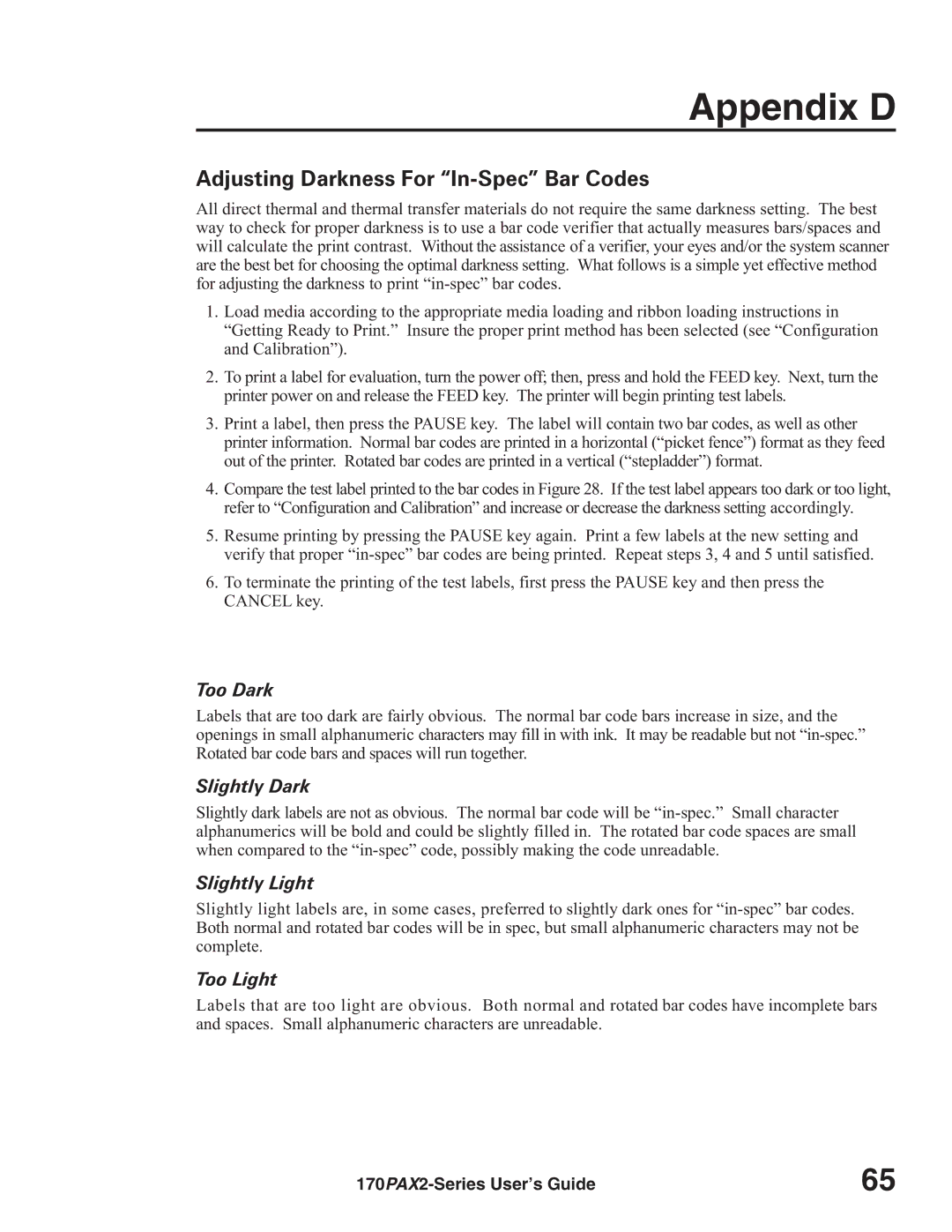 Zebra Technologies 170PAX2TM manual Appendix D, Adjusting Darkness For In-Spec Bar Codes 