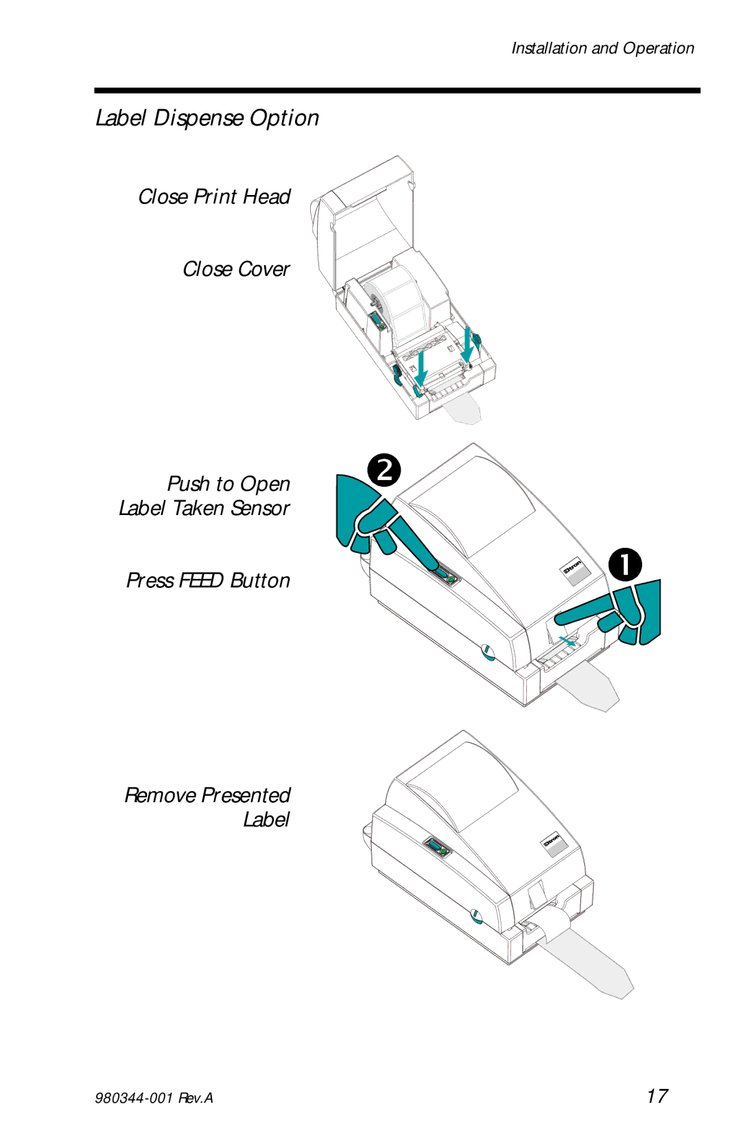 Zebra Technologies 2742, 2722, 3742 user manual Close Print Head Close Cover, Remove Presented Label 