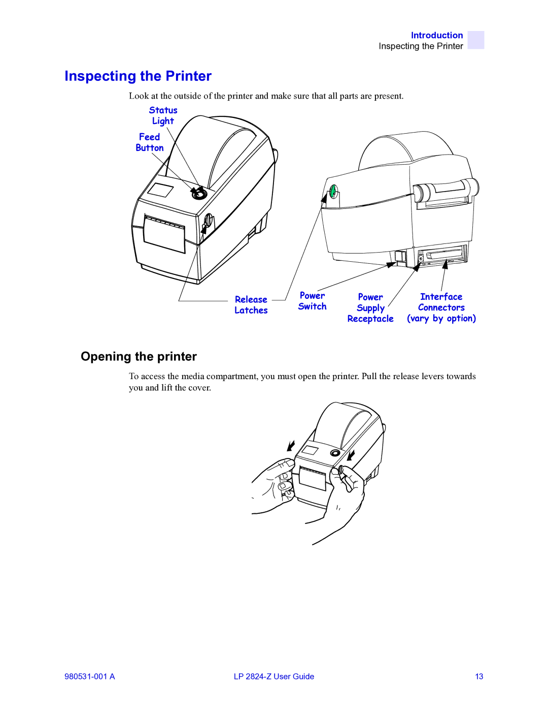 Zebra Technologies 2824-Z manual Inspecting the Printer, Opening the printer 