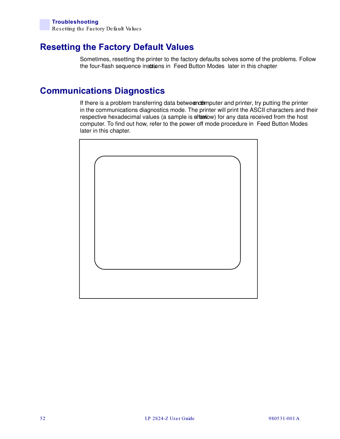 Zebra Technologies 2824-Z manual Resetting the Factory Default Values, Communications Diagnostics 