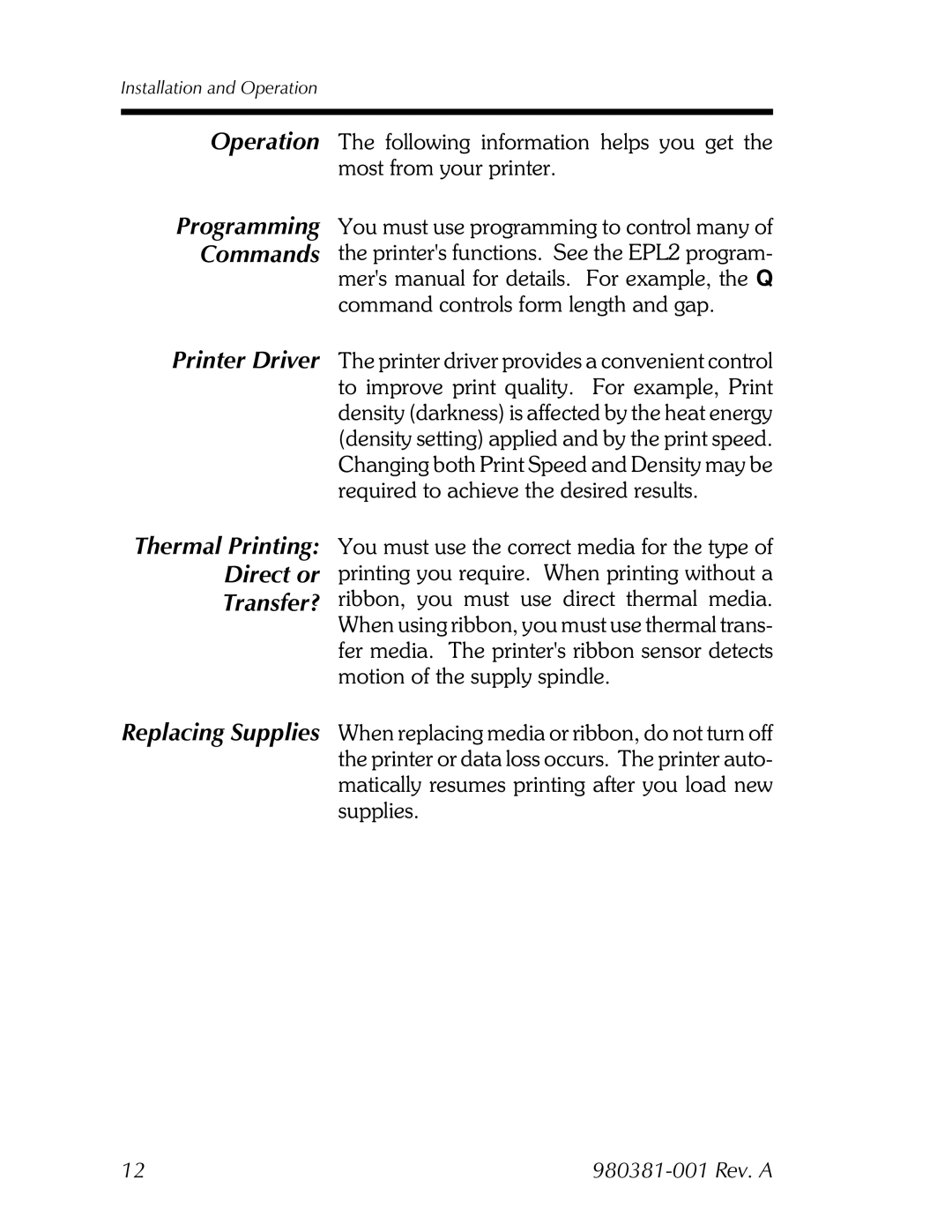 Zebra Technologies 2824 user manual Thermal Printing Direct or Transfer? 