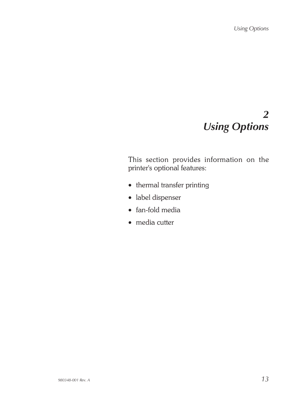 Zebra Technologies 2844 Printer user manual Using Options 