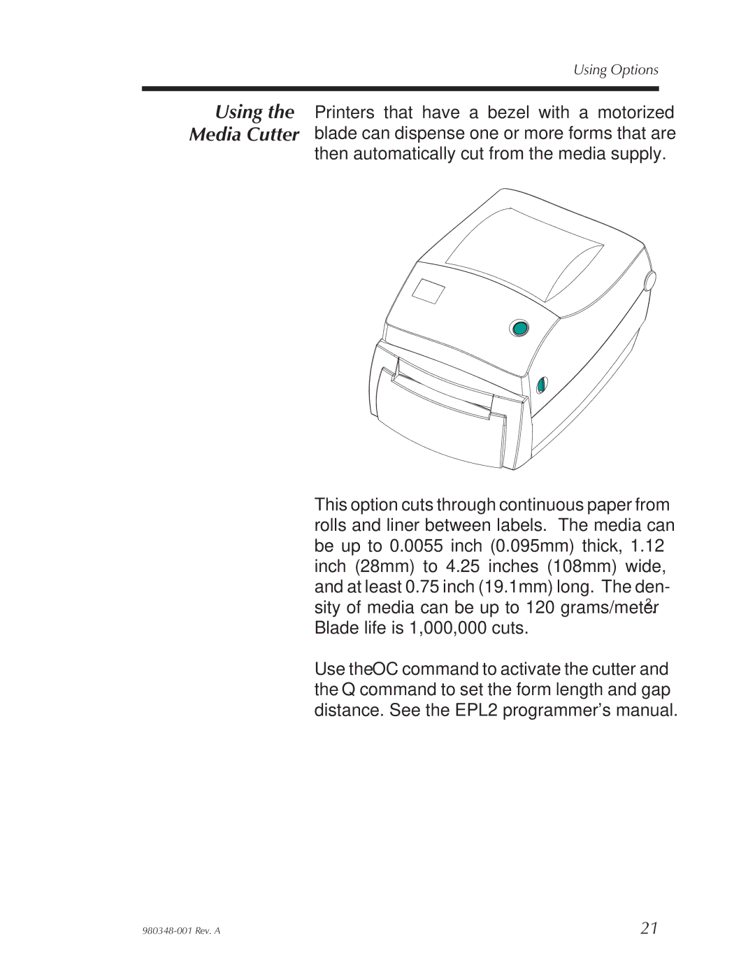 Zebra Technologies 2844 Printer user manual Using the Media Cutter 