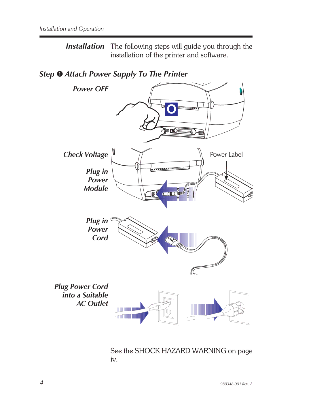 Zebra Technologies 2844 Printer user manual Step ➊ Attach Power Supply To The Printer 