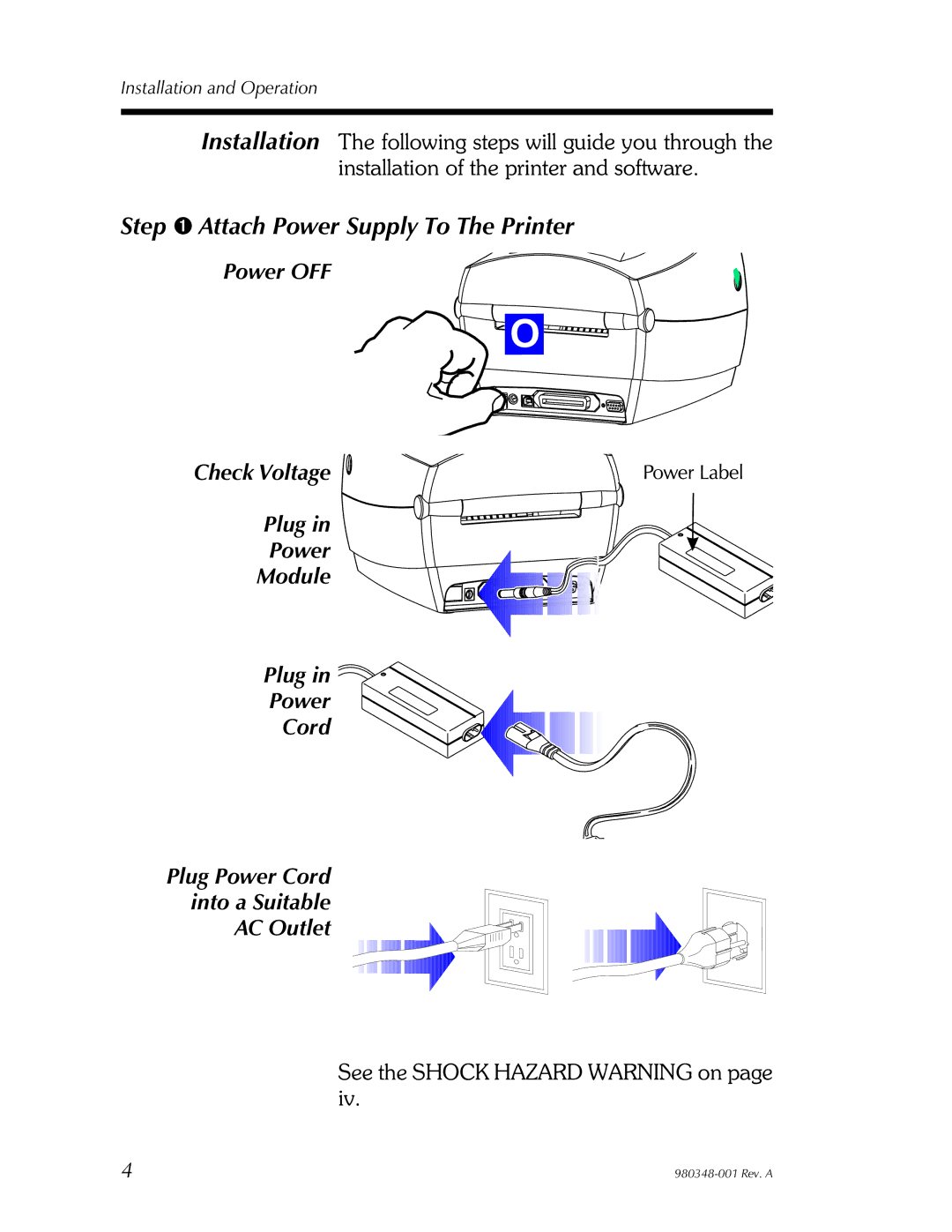 Zebra Technologies 2844 user manual Step ➊ Attach Power Supply To The Printer 