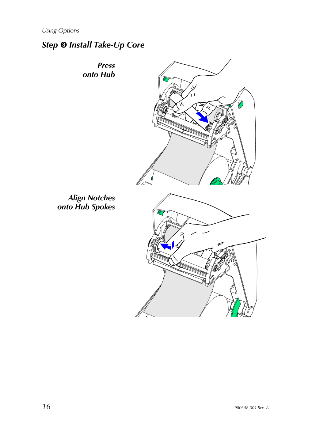 Zebra Technologies 2844 user manual Step ➌ Install Take-Up Core 