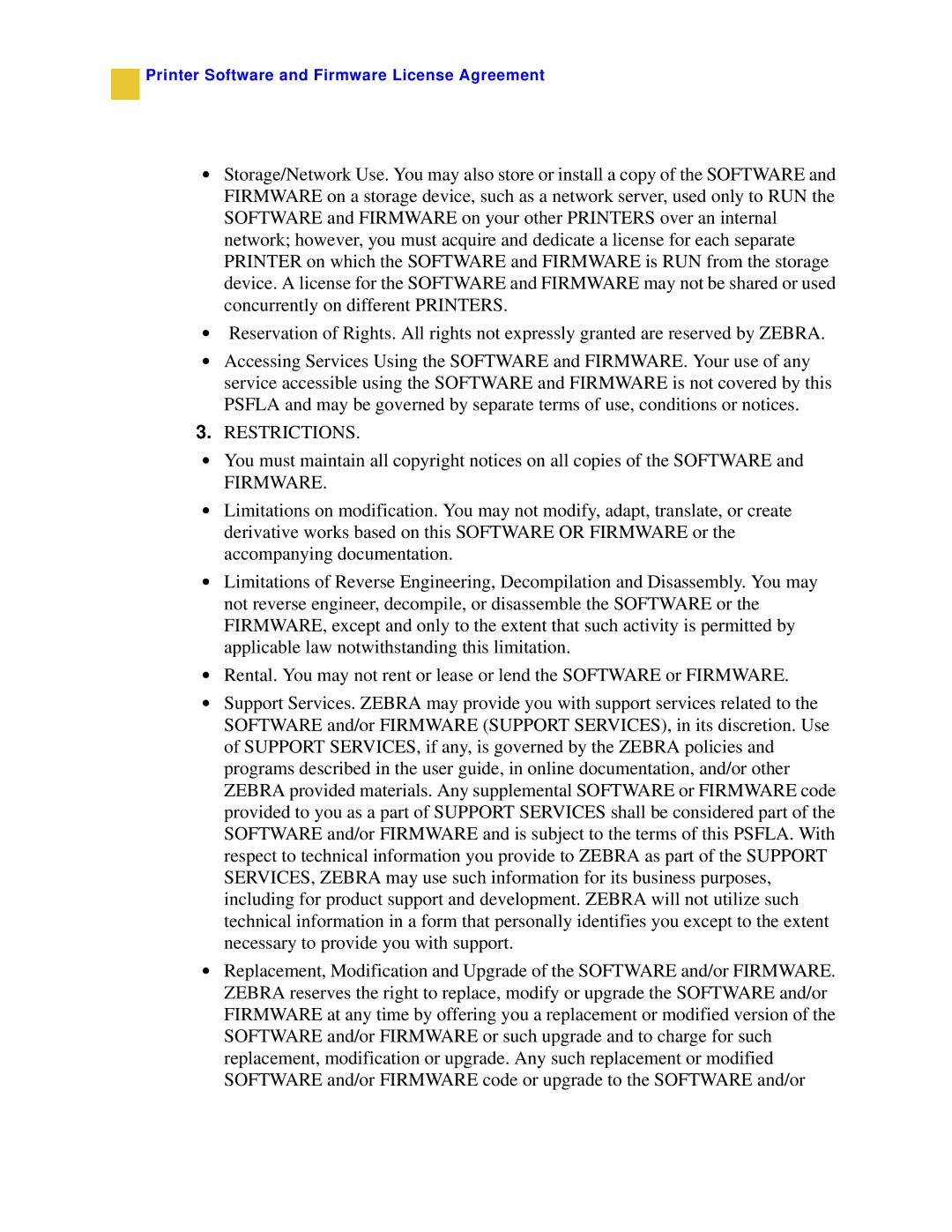 Zebra Technologies 3ULQWHUV manual Restrictions 