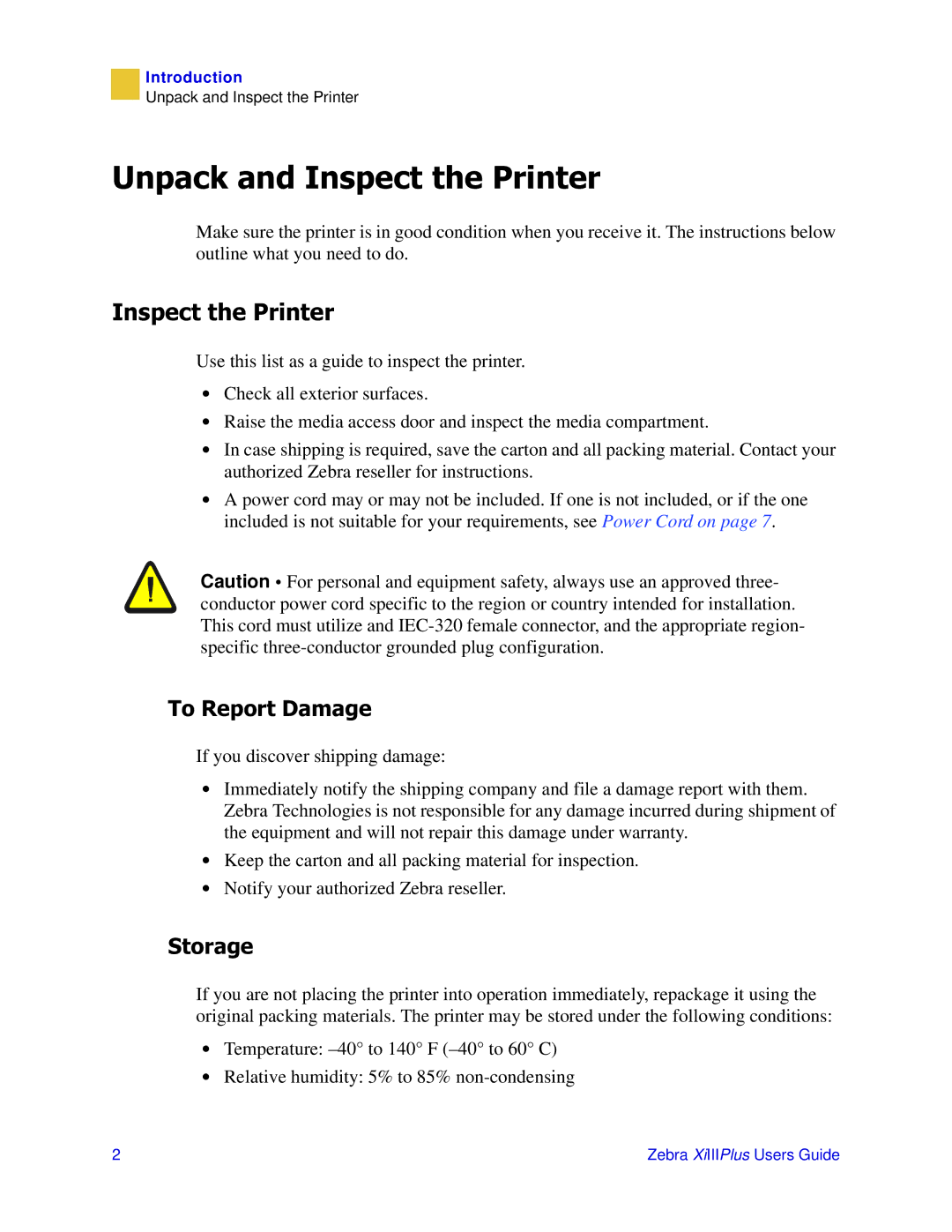 Zebra Technologies 3ULQWHUV manual 8QSDFNDQG,QVSHFWWKH3ULQWHU, 7R5HSRUWDPDJH, 6WRUDJH 