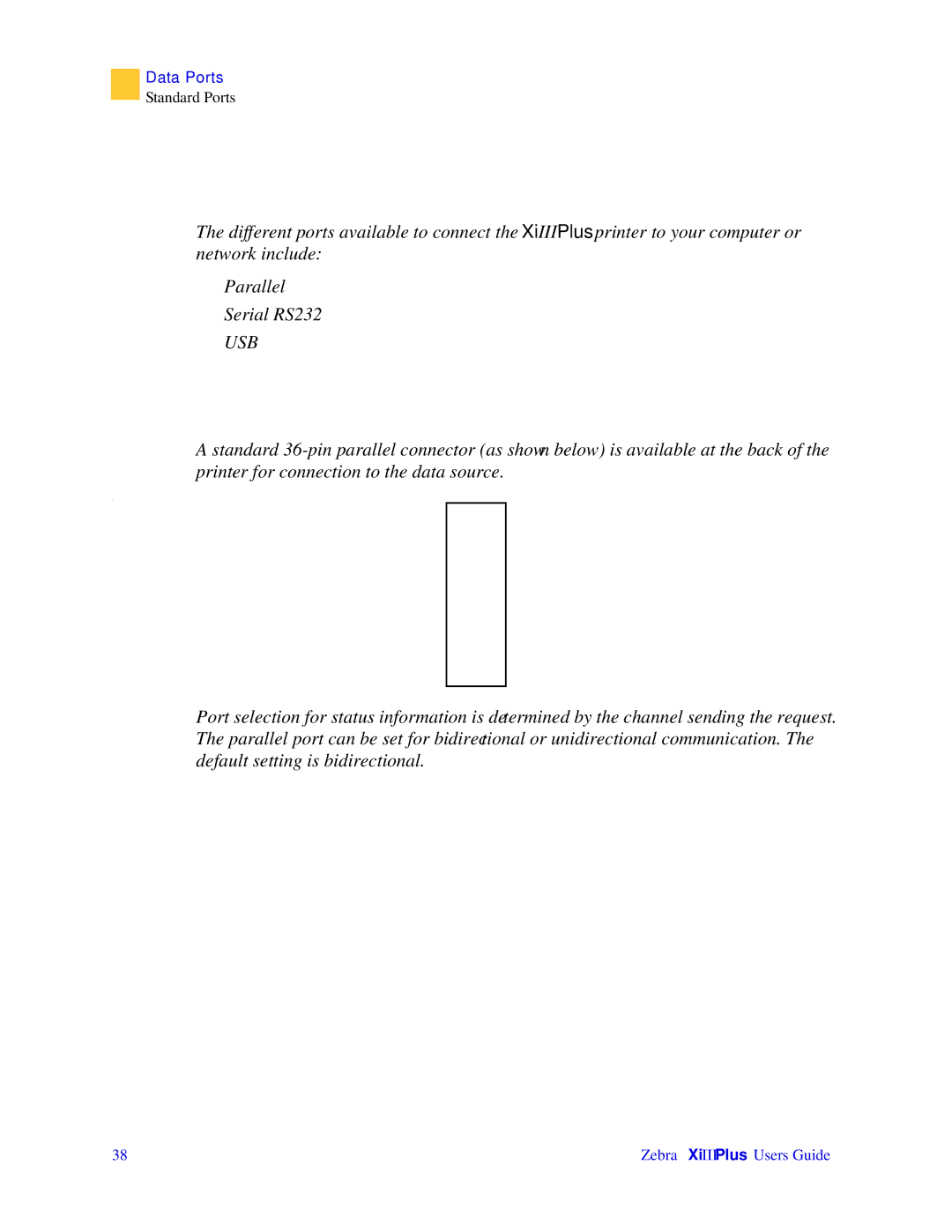 Zebra Technologies 3ULQWHUV manual 6WDQGDUG3RUWV, 3DUDOOHO3RUW 