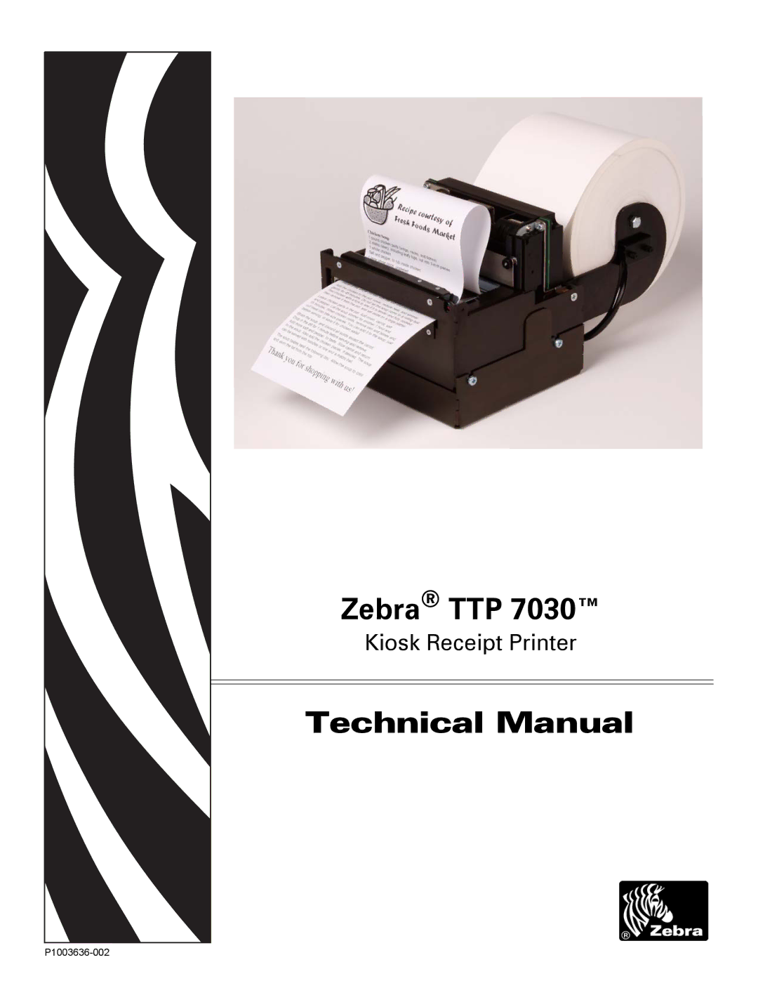 Zebra Technologies 7030 technical manual Zebra TTP 