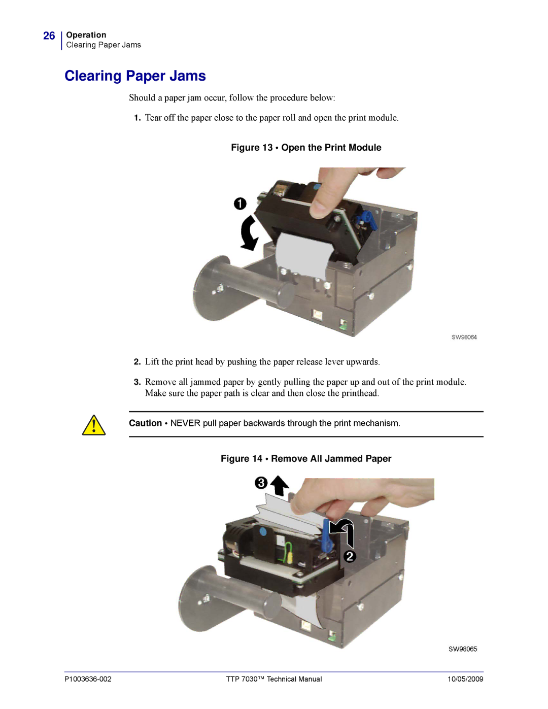 Zebra Technologies 7030 technical manual Clearing Paper Jams, Open the Print Module 