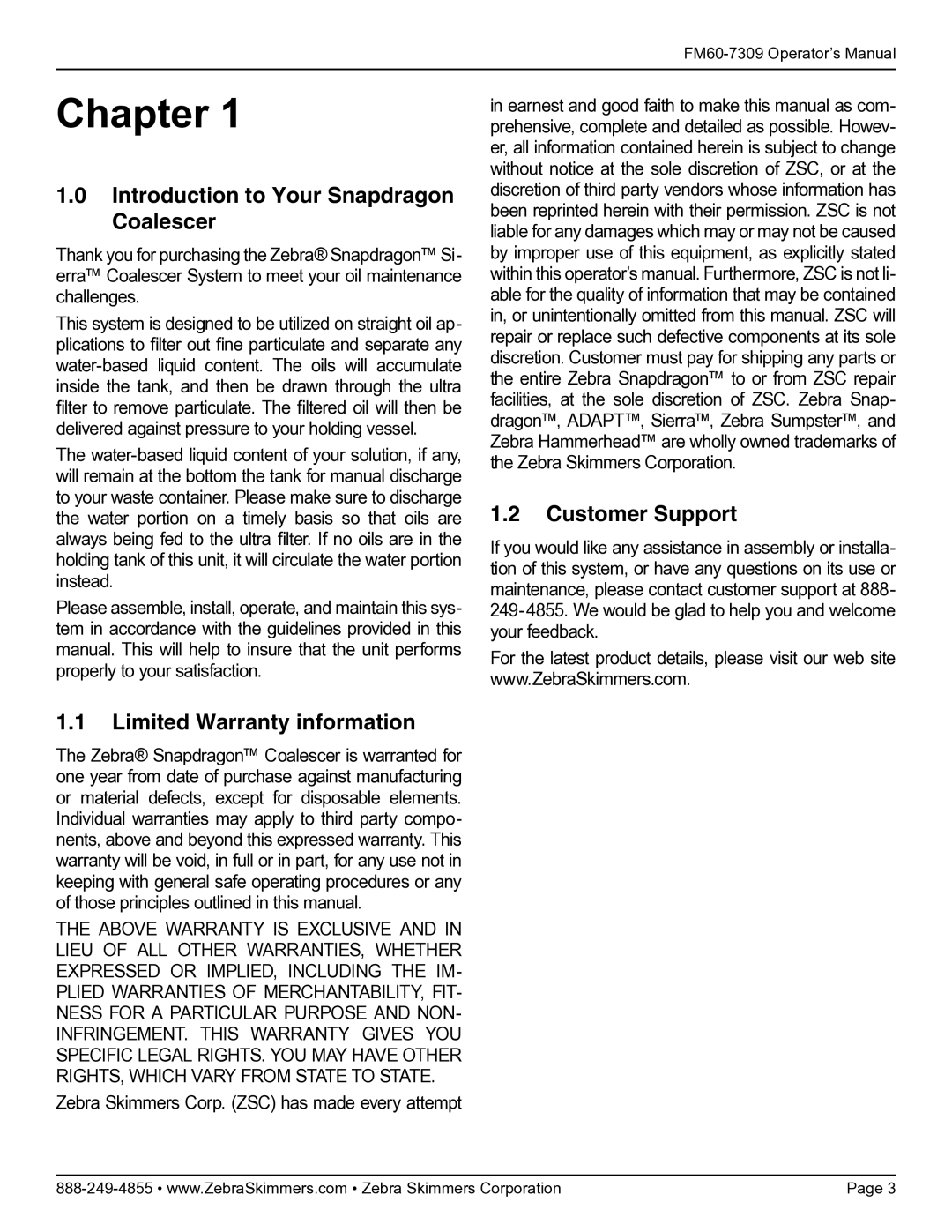 Zebra Technologies 7309 manual Introduction to Your Snapdragon Coalescer, Limited Warranty information, Customer Support 