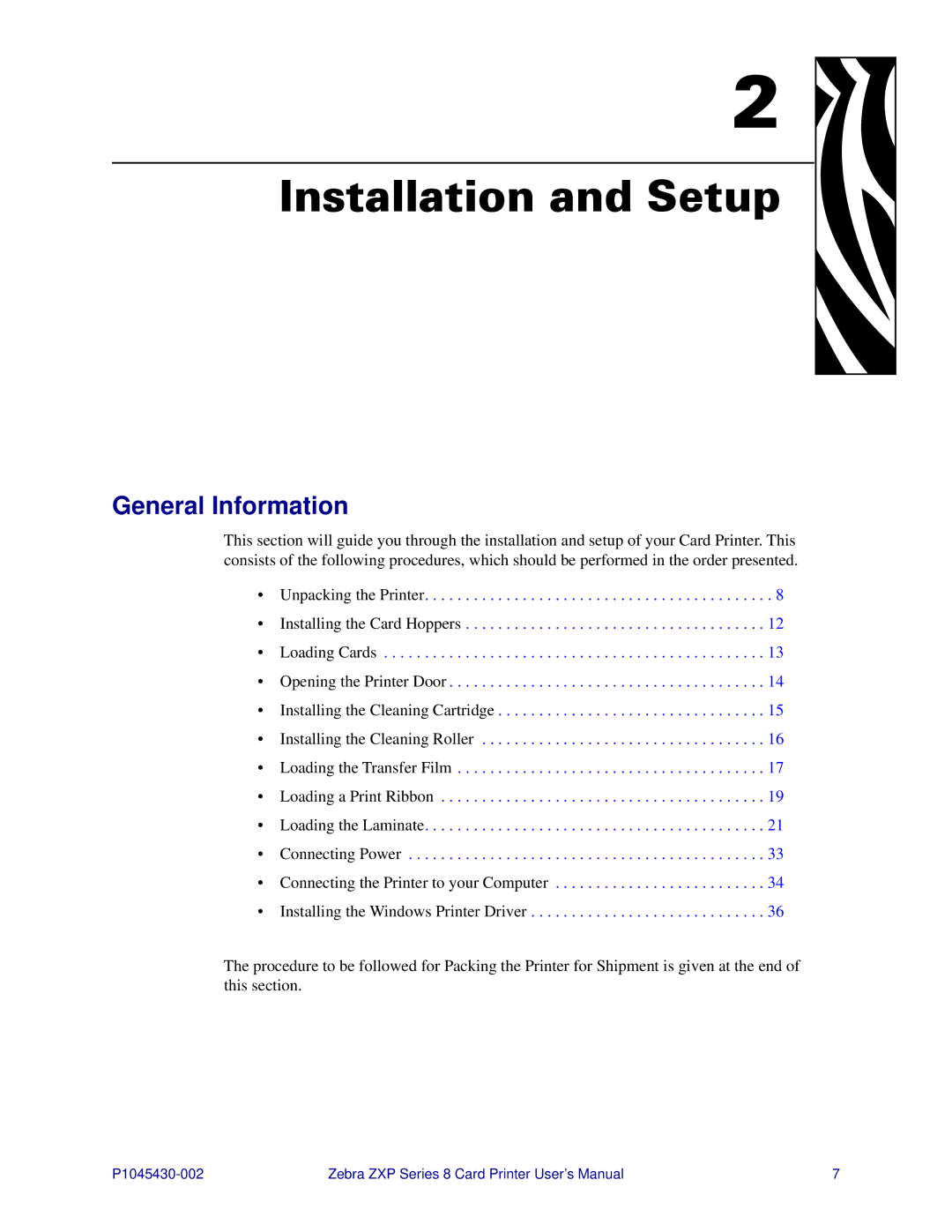 Zebra Technologies 8 user manual Installation and Setup, General Information 