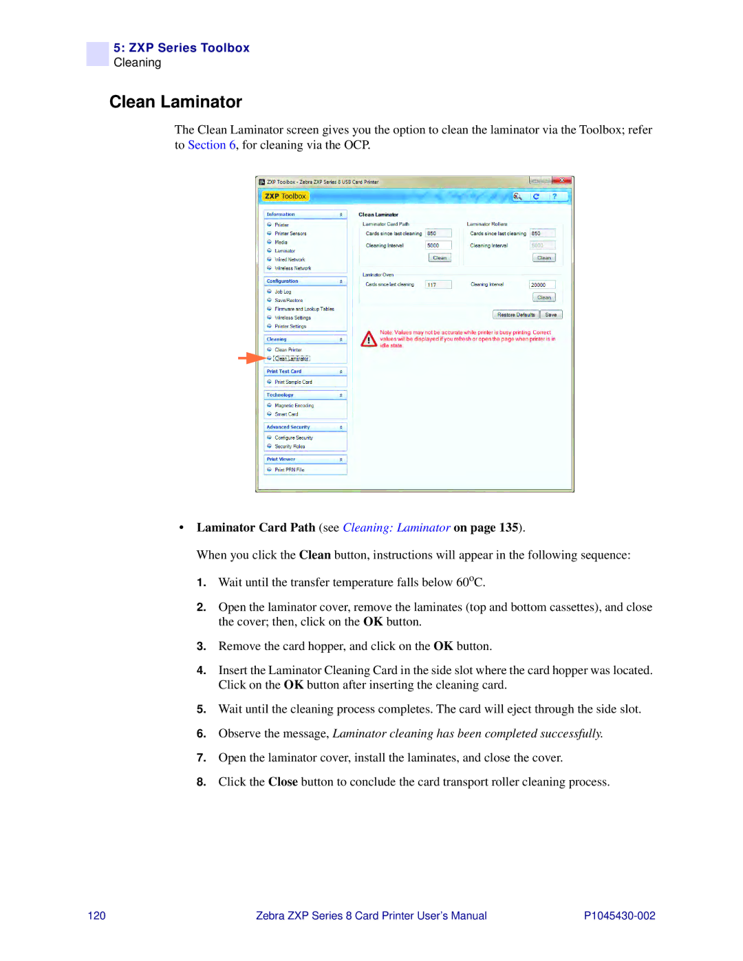 Zebra Technologies 8 user manual Clean Laminator, Laminator Card Path see Cleaning Laminator on 