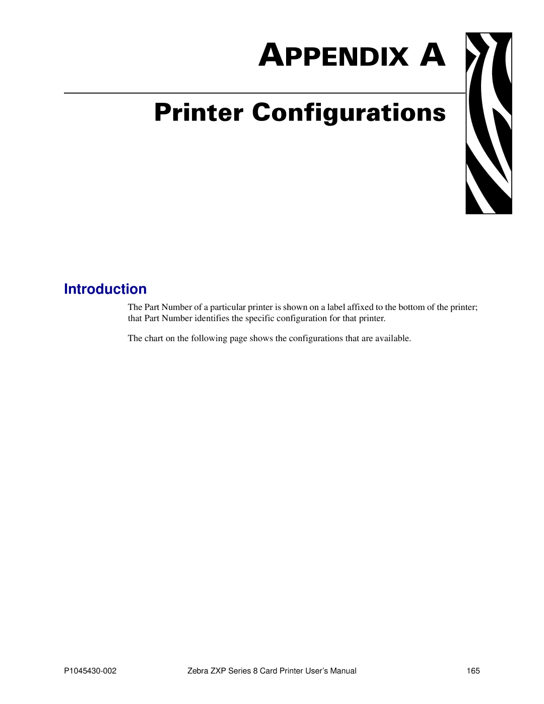 Zebra Technologies 8 user manual Appendix a, Printer Configurations 