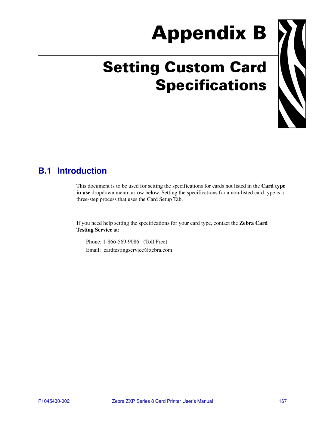 Zebra Technologies 8 user manual Appendix B, Setting Custom Card Specifications 