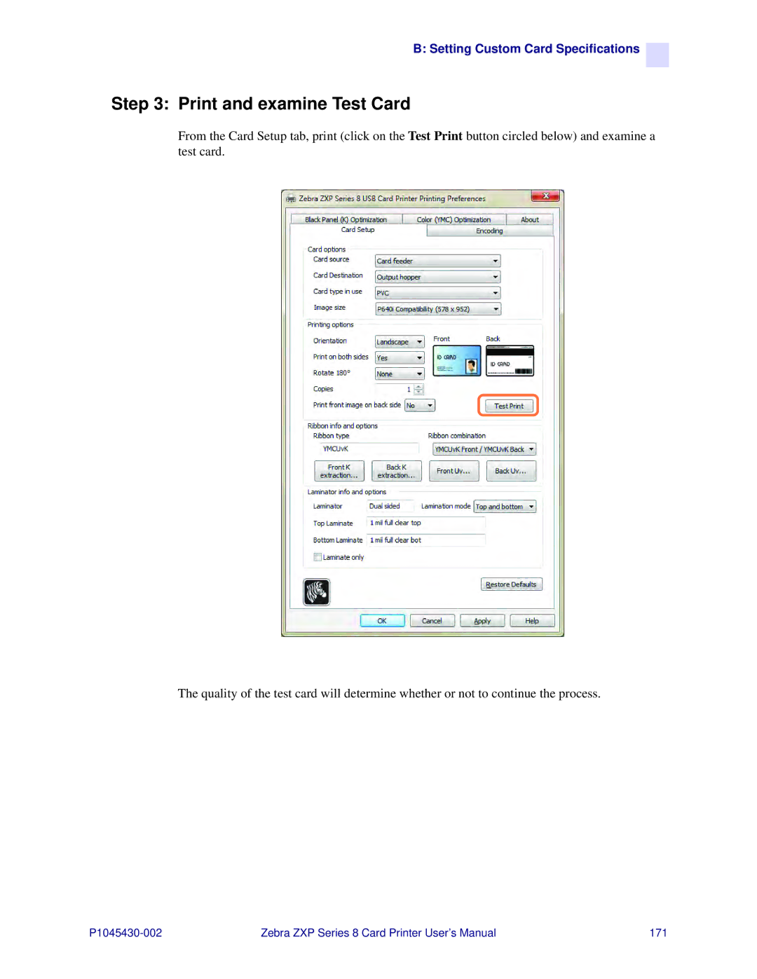 Zebra Technologies 8 user manual Print and examine Test Card 