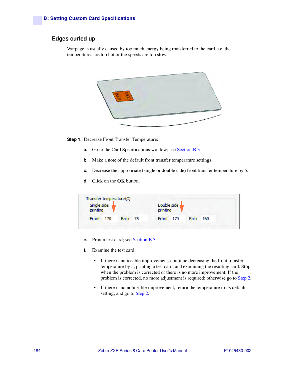 Zebra Technologies 8 user manual Edges curled up 