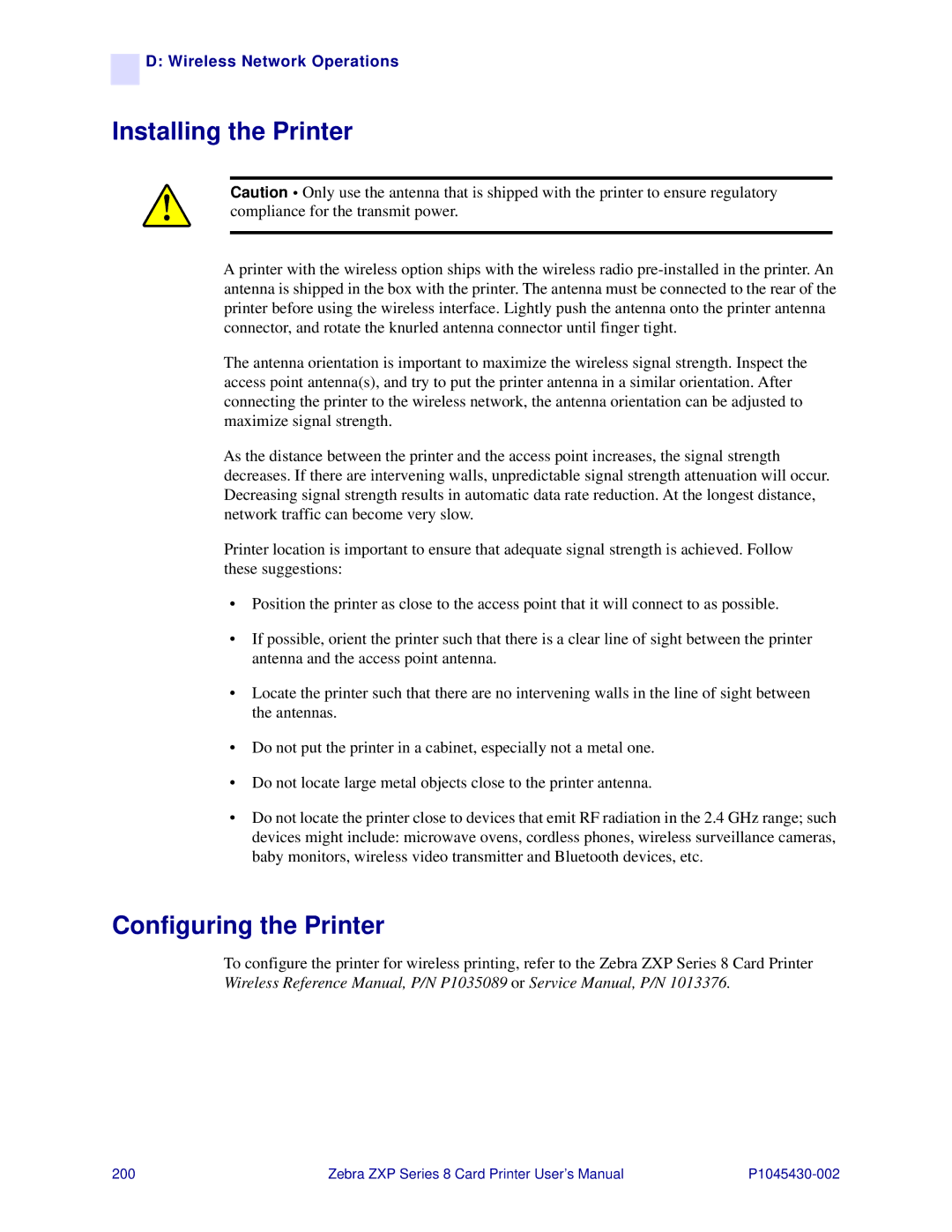 Zebra Technologies 8 user manual Installing the Printer, Configuring the Printer 