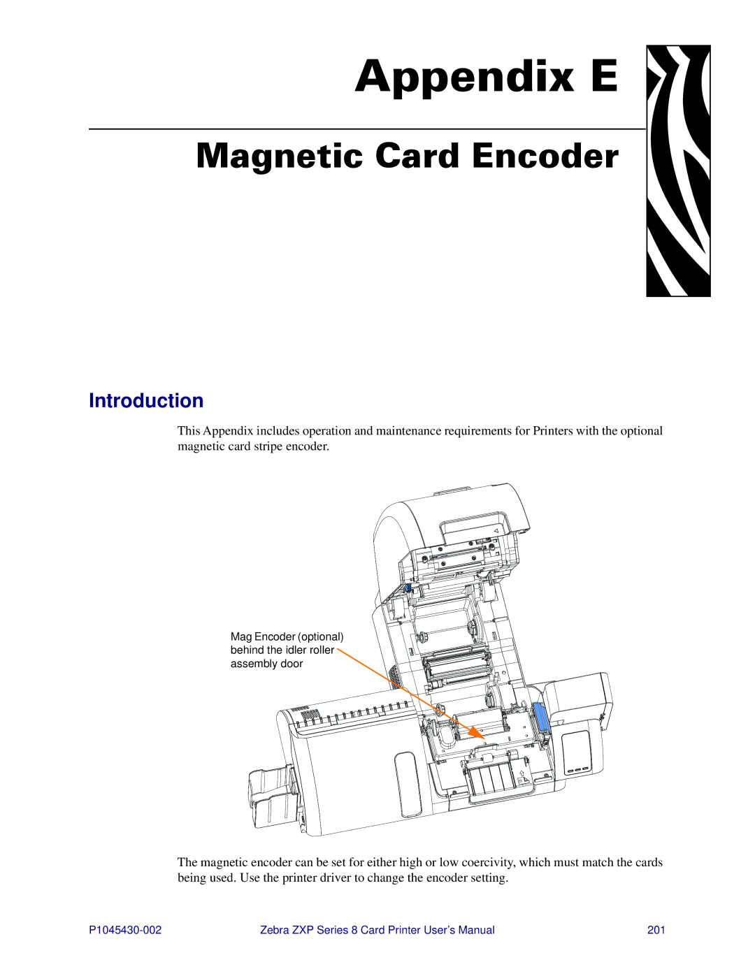 Zebra Technologies 8 user manual Appendix E, Magnetic Card Encoder 