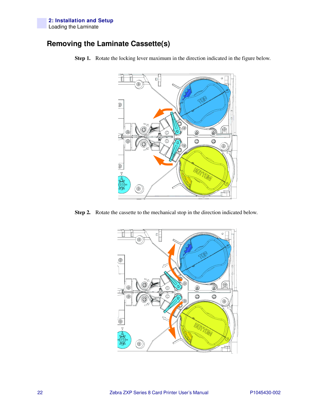 Zebra Technologies 8 user manual Removing the Laminate Cassettes 