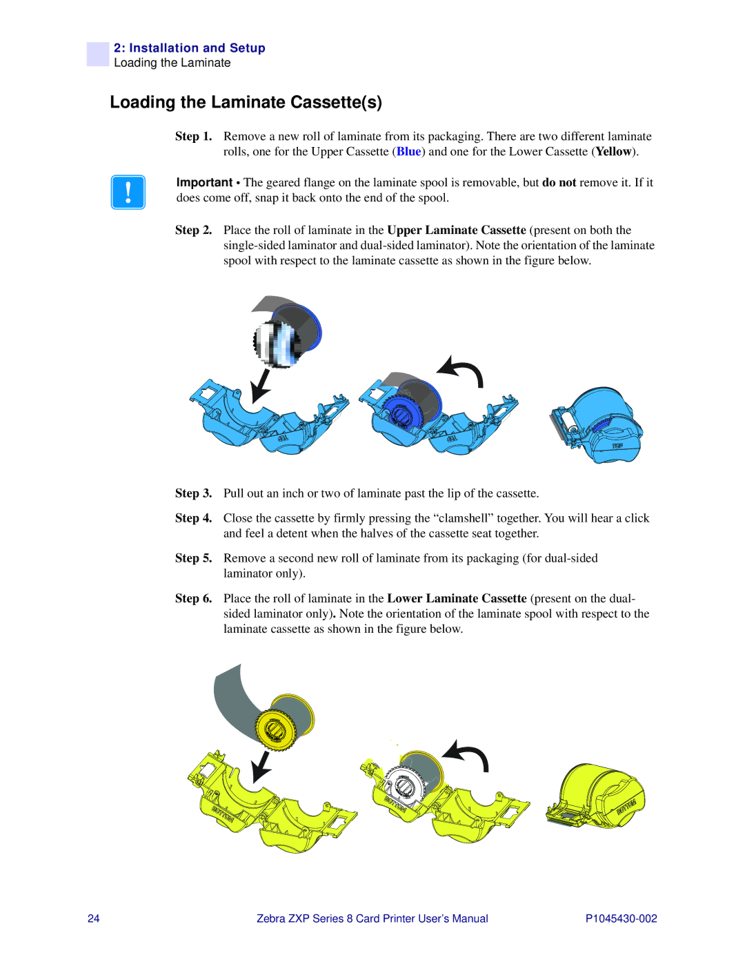 Zebra Technologies 8 user manual Loading the Laminate Cassettes 