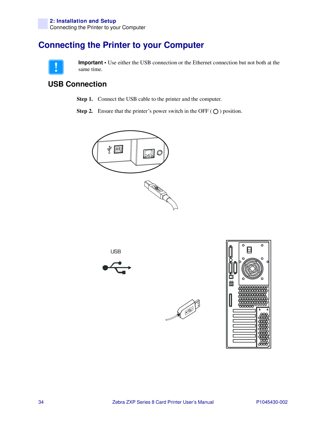 Zebra Technologies 8 user manual Connecting the Printer to your Computer, USB Connection, Step 