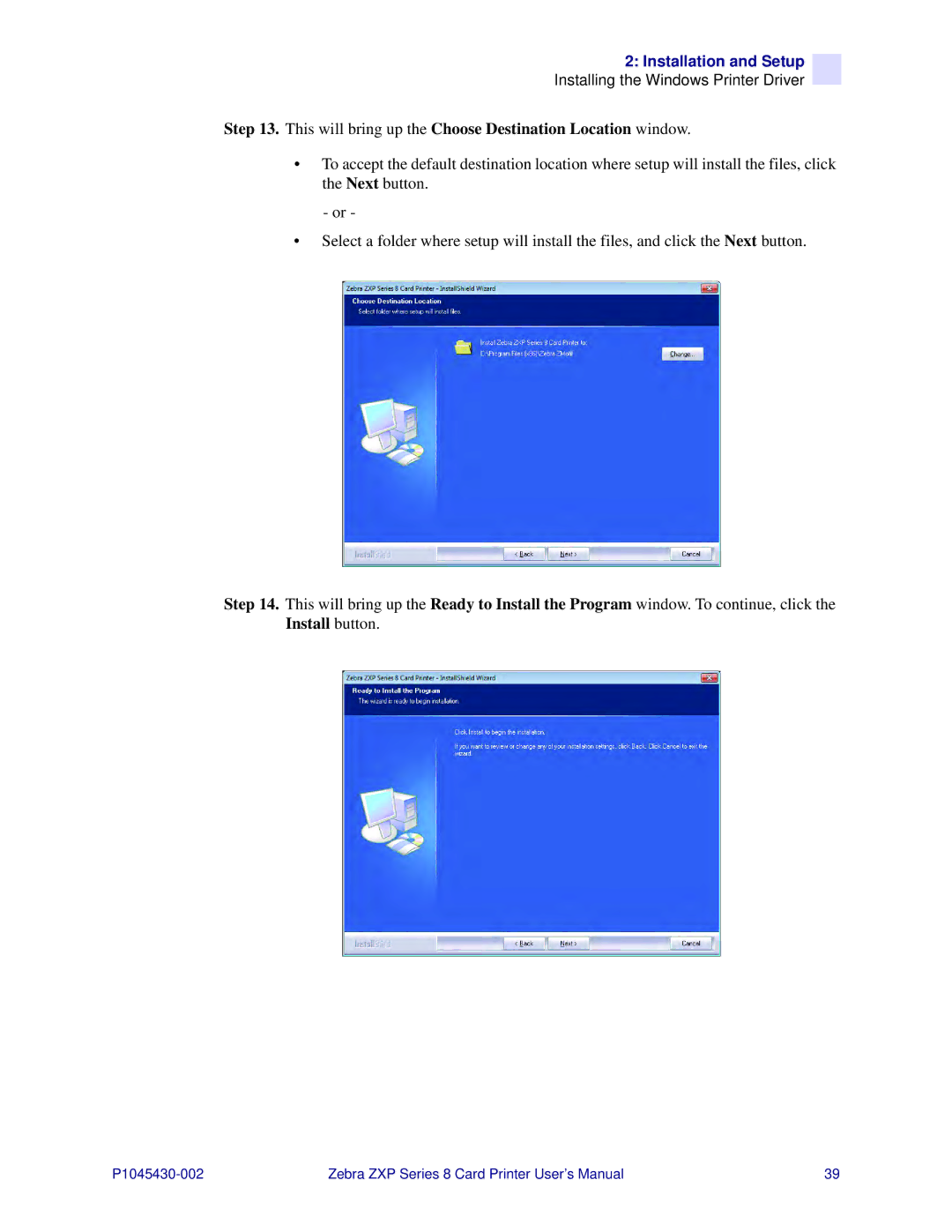 Zebra Technologies 8 user manual This will bring up the Choose Destination Location window 