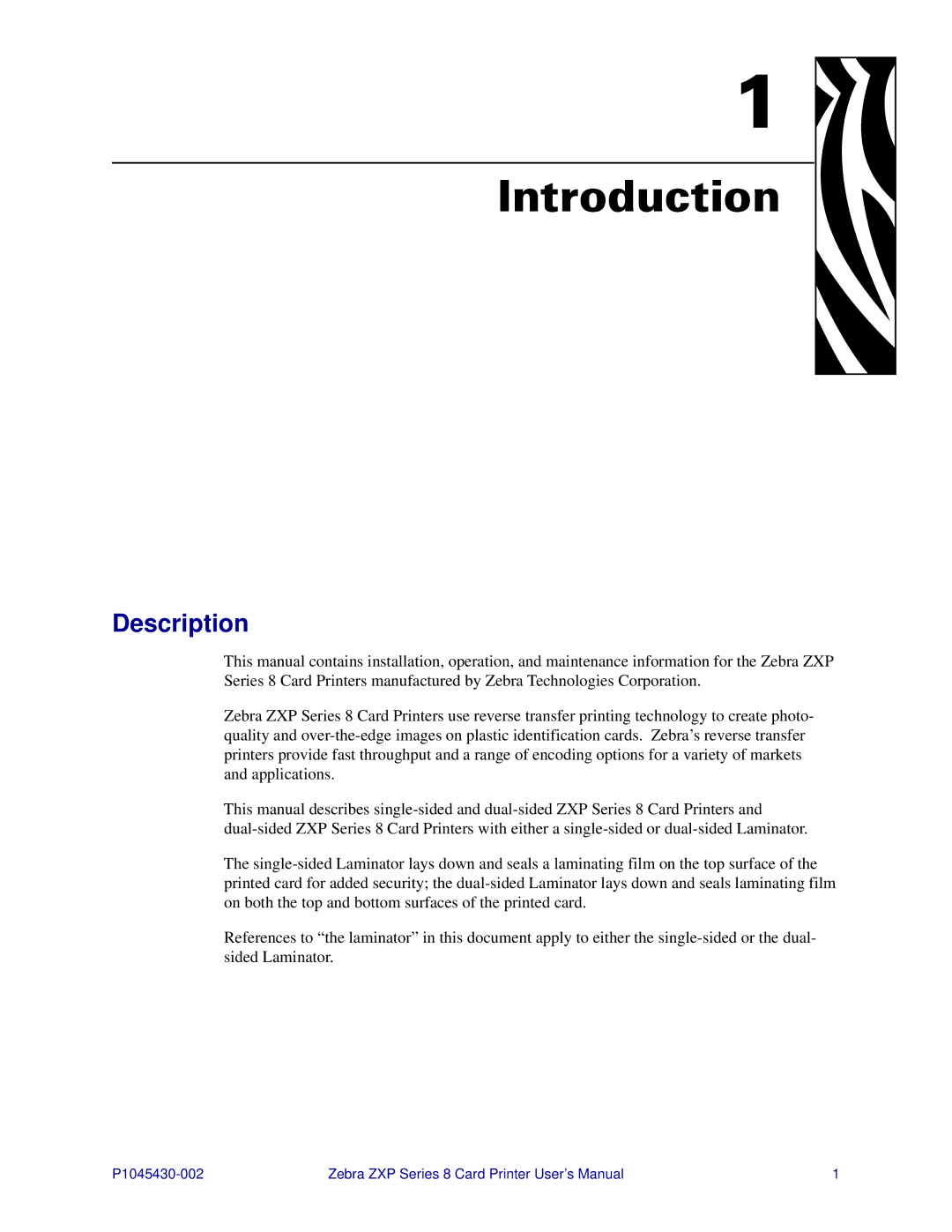 Zebra Technologies 8 user manual Introduction, Description 