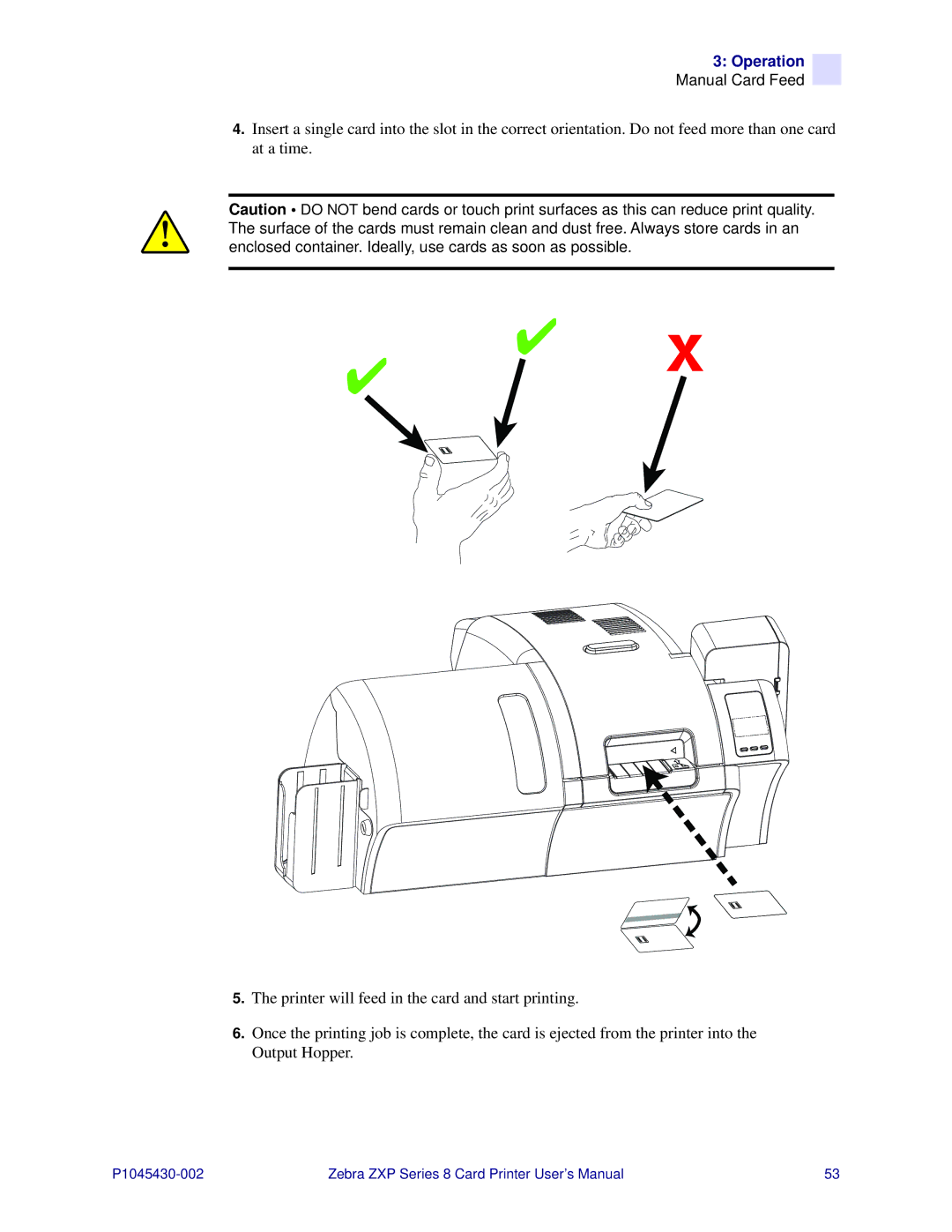 Zebra Technologies 8 user manual Manual Card Feed 