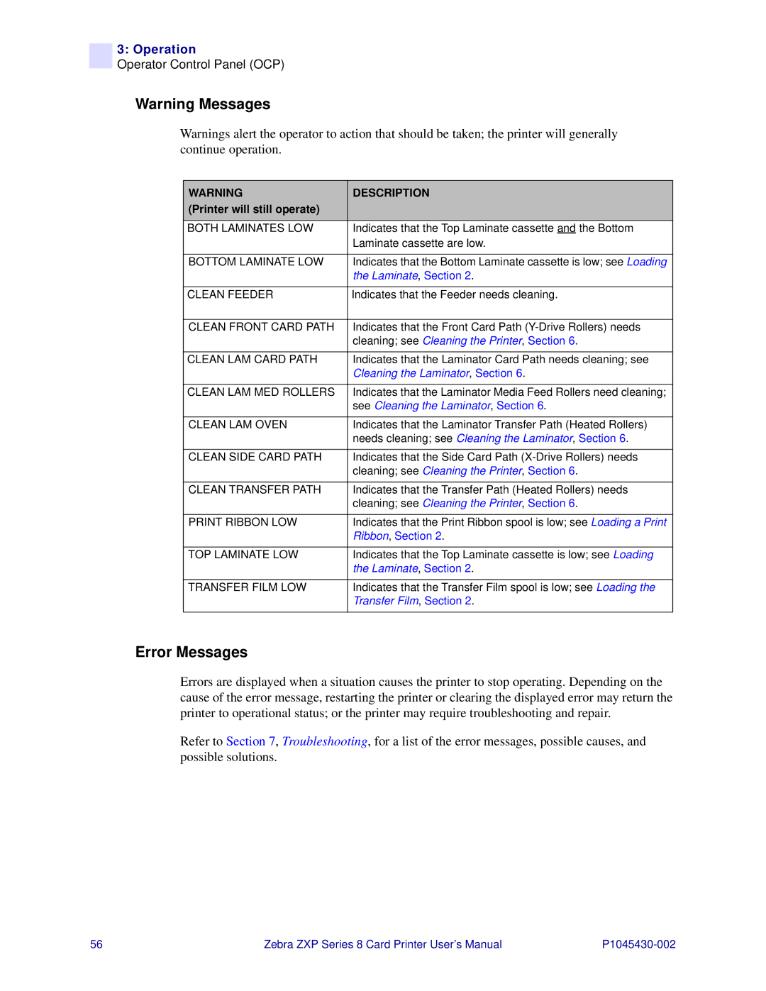 Zebra Technologies 8 user manual Error Messages, Printer will still operate 