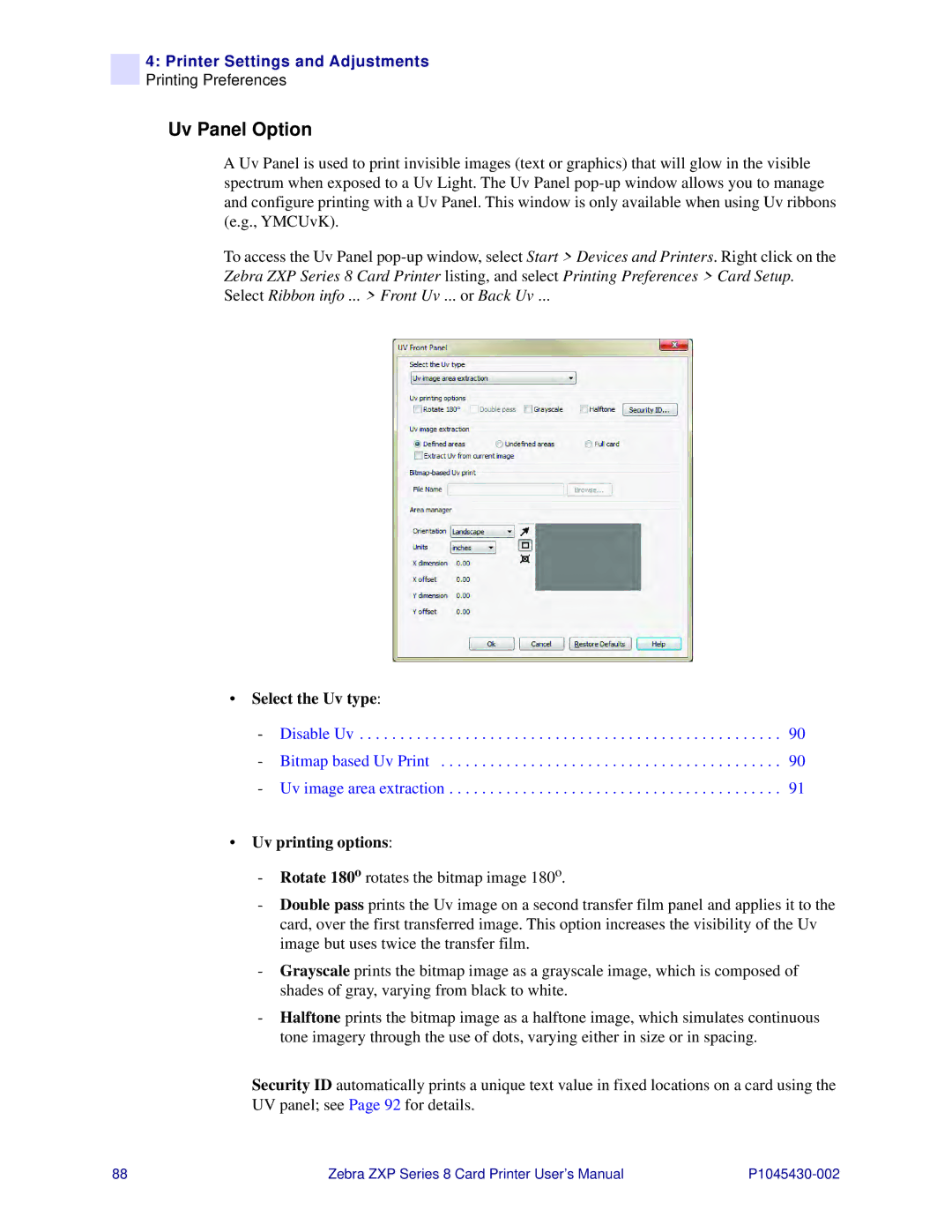 Zebra Technologies 8 user manual Uv Panel Option, Select the Uv type, Uv printing options 