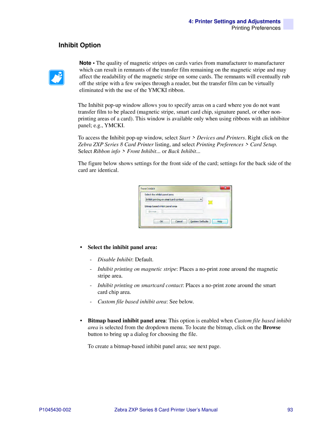 Zebra Technologies 8 user manual Inhibit Option, Select the inhibit panel area 