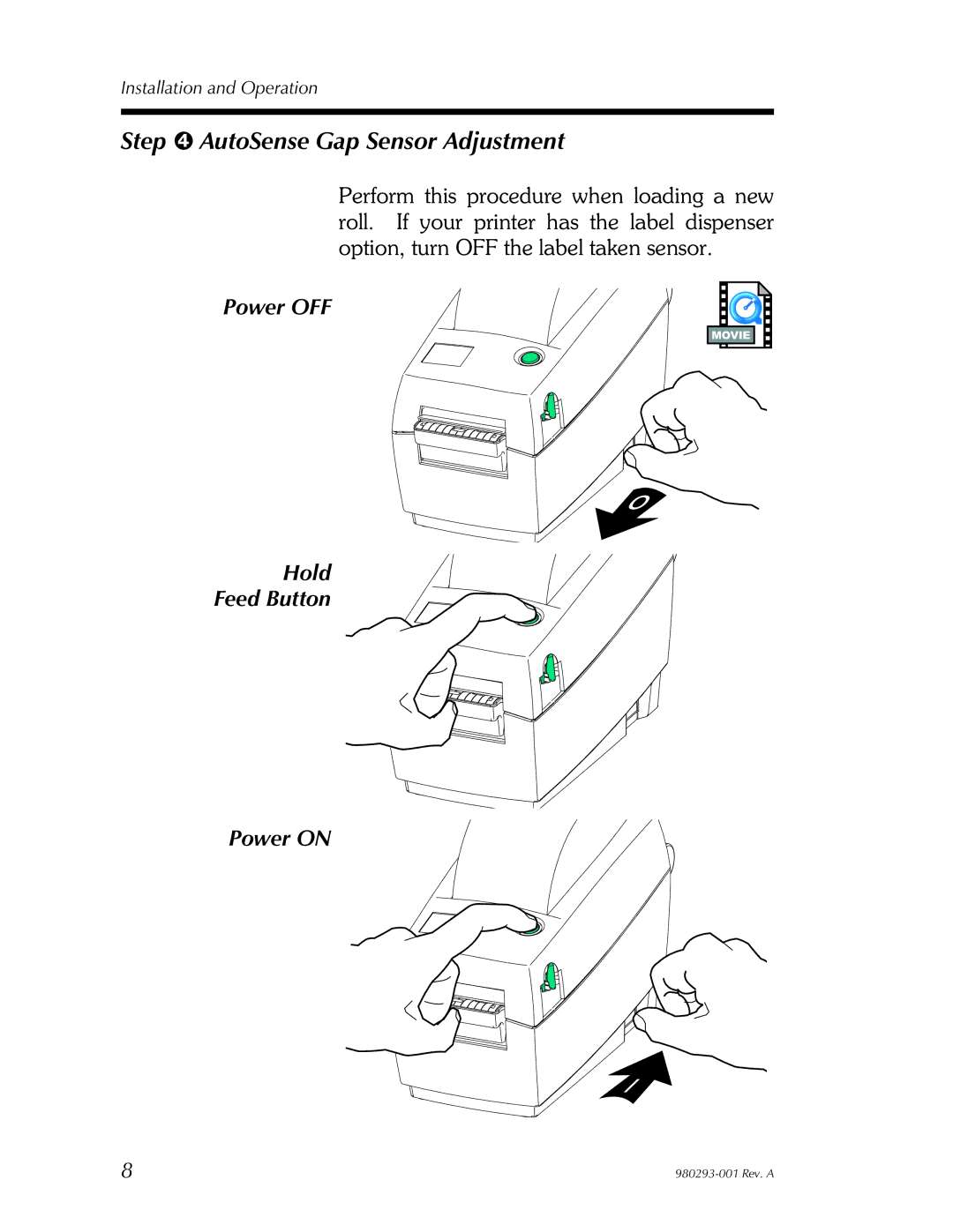 Zebra Technologies 980293-001 user manual Step ➍ AutoSense Gap Sensor Adjustment 