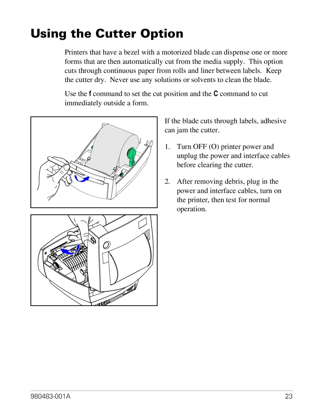 Zebra Technologies Desktop Printer manual Using the Cutter Option 