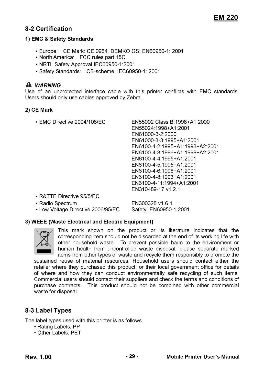 Zebra Technologies EM 220 user manual Certification, Label Types, EMC & Safety Standards, CE Mark 