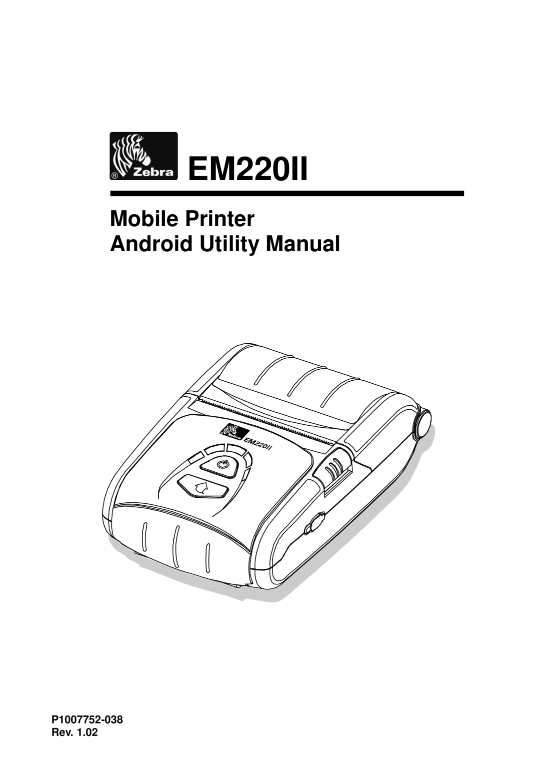 Zebra Technologies EM220II manual P1007752-038 Rev 