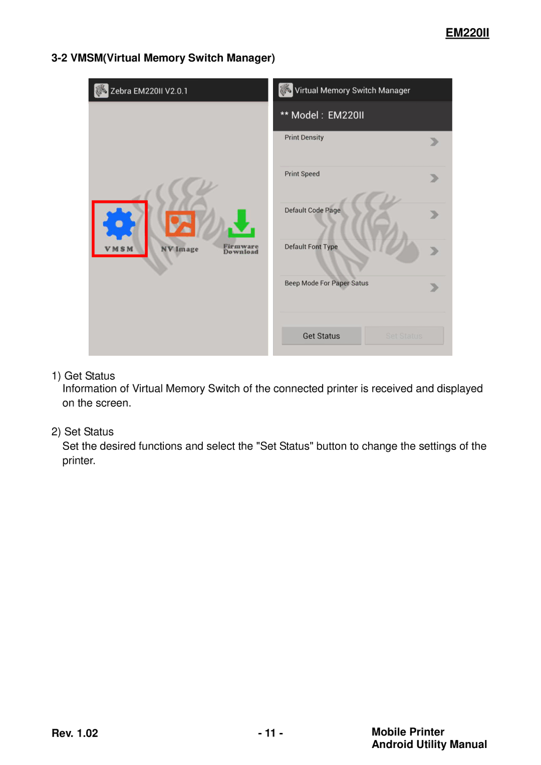 Zebra Technologies EM220II manual VMSMVirtual Memory Switch Manager 