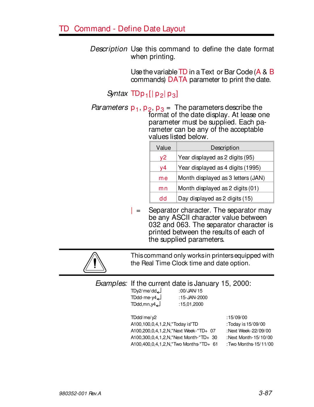 Zebra Technologies EPL2 manual TD Command Define Date Layout, Syntax TDp1p2p3, Examples If the current date is January 15 