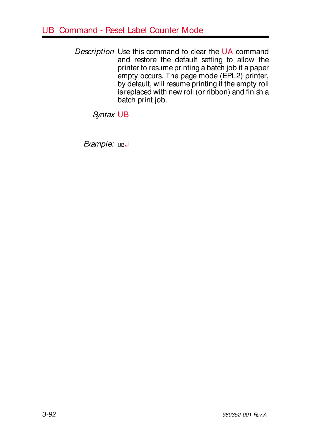 Zebra Technologies EPL2 manual UB Command Reset Label Counter Mode, Syntax UB Example UB 